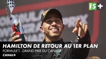 Hamilton de retour au premier plan - Grand Prix du Canada F1