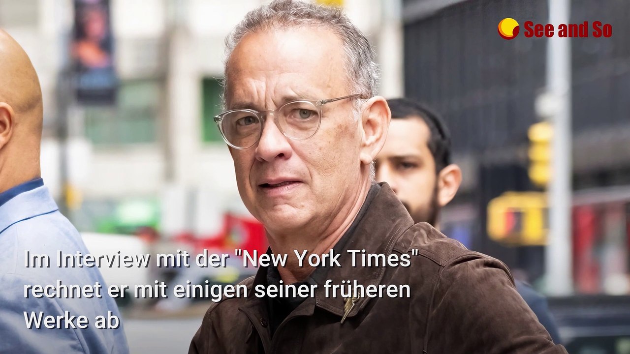 Tom Hanks: Diese großen Filme seiner Karriere kann er selbst nicht ausstehen