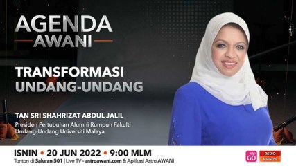 Agenda AWANI: Transformasi Undang-Undang