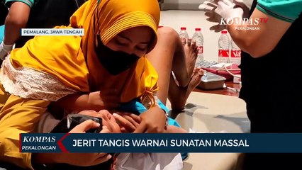 Jerit Tangis Warnai Sunatan Massal
