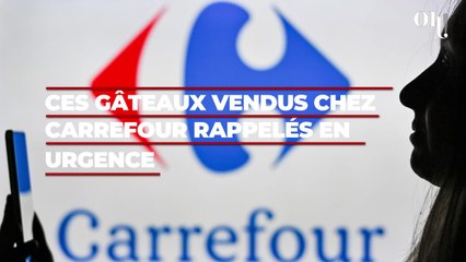 Ces gâteaux vendus chez Carrefour rappelés en urgence, ils peuvent causer de graves réactions allergiques
