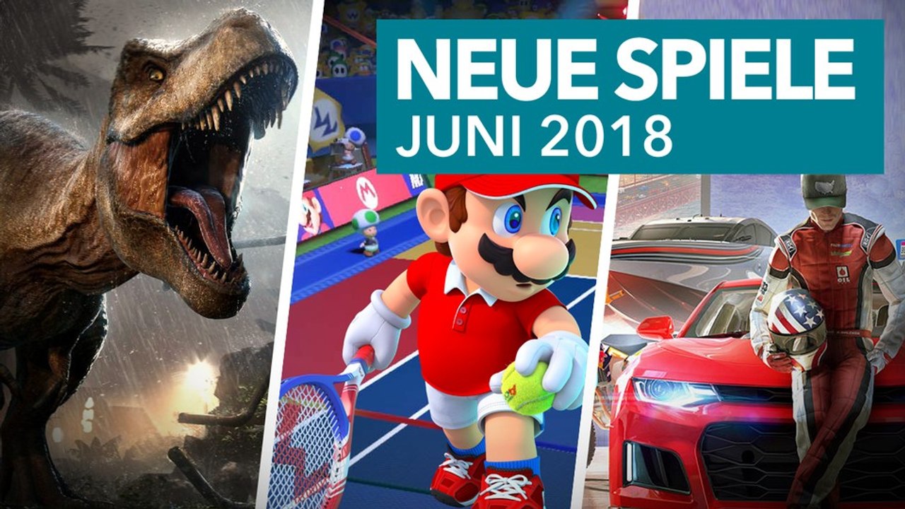 18 neue Konsolenspiele im Juni 2018 - Release-Vorschau für PS4, Xbox One, Switch & Co.