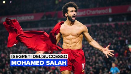 I segreti del successo: Mohamed Salah