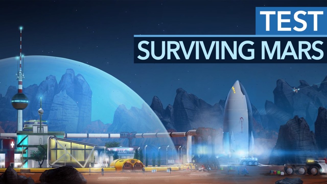 Surviving Mars - Testvideo zur fordernden Marsbesiedlung