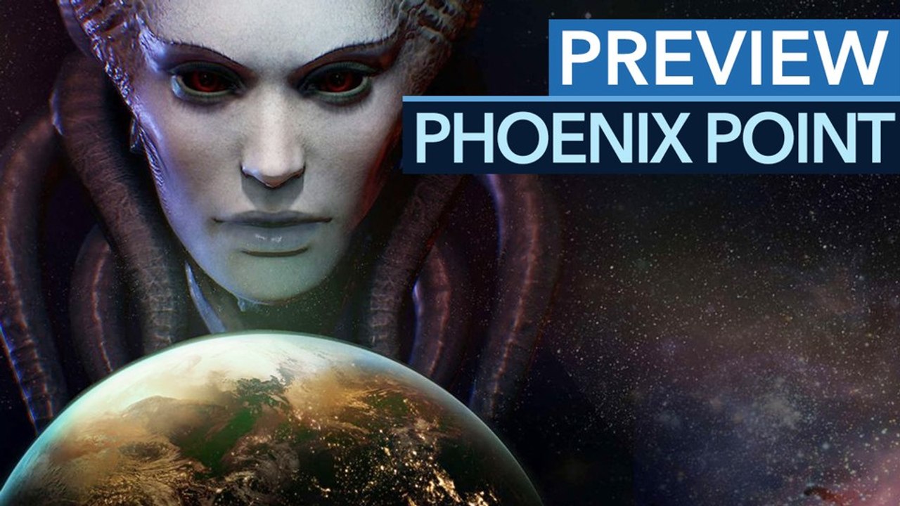 Phoenix Point - Vorschau: Das wird die Messlatte für XCOM 3 (Gameplay)