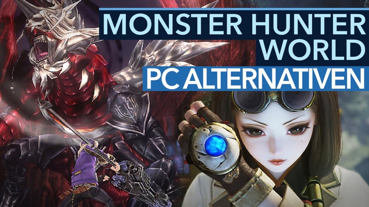 Monster Hunter World - 8 Alternativen im Video, die man jetzt auf dem PC spielen kann