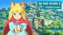 Ni No Kuni 2: Schicksal eines Königreichs - Vorschau-Video zum Rollenspiel in Anime-Optik