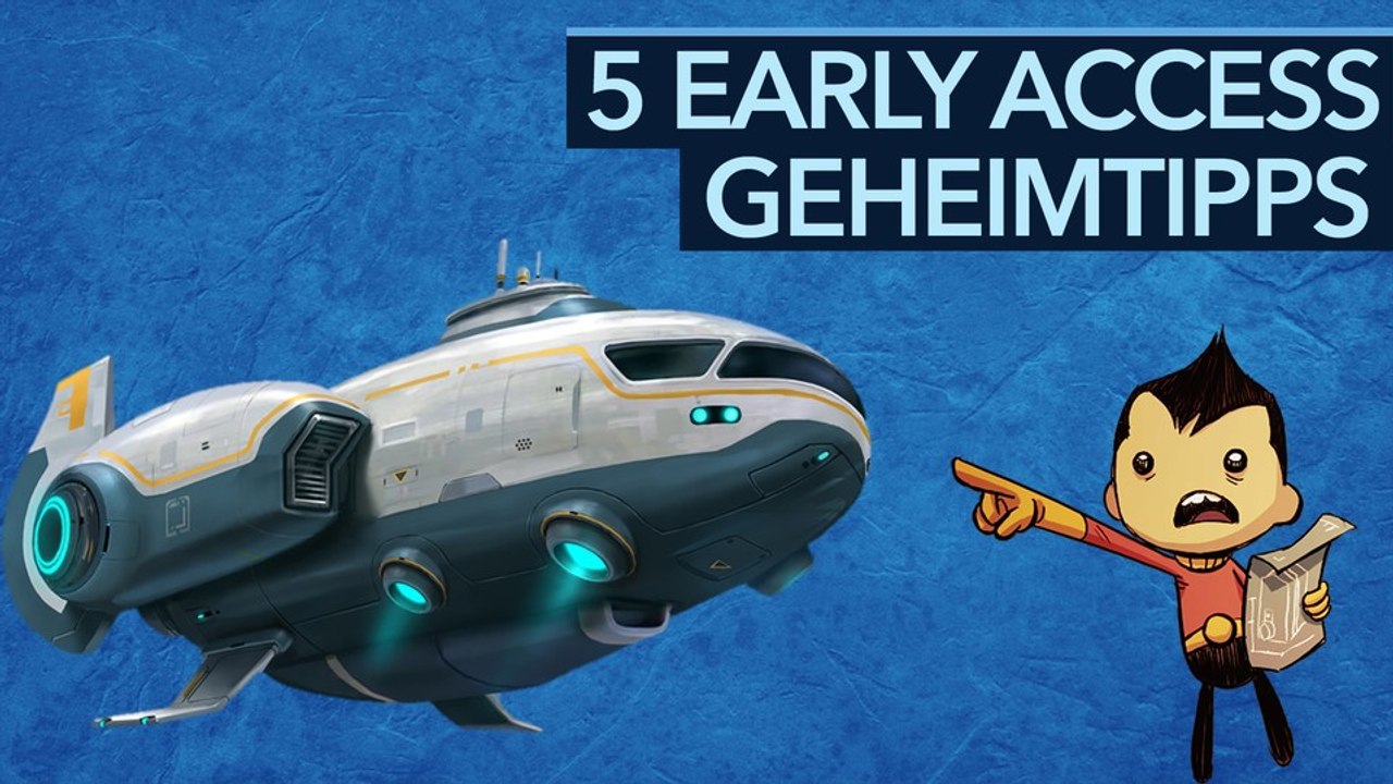 Top 5 - Early-Access-Spiele, die jetzt schon ihr Geld wert sind