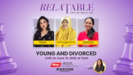 [LIVE] RELATABLE: YOUNG AND DIVORCED