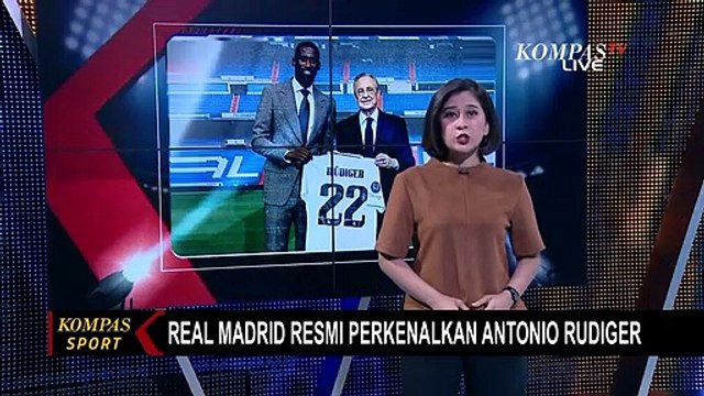 Resmi! Antonio Rudiger Gabung Real Madrid, Dikontrak Selama 4 Tahun