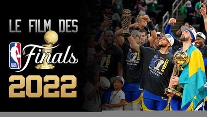 Warriors - Celtics, le film des NBA Finals 2022