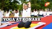 Union Minister Ashwini Vaishnaw Leads Yoga Day Celebrations At Konark Sun Temple
