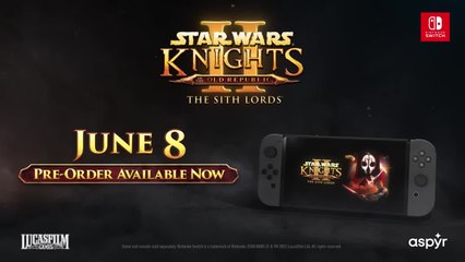 Download Video: STAR WARS Knights of the Old Republic II The Sith Lords - Trailer d'annoncement sur Nintendo Switch