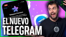 Telegram PREMIUM NUEVAS FUNCIONES y PRECIO