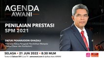 Agenda AWANI: Penilaian prestasi SPM 2021