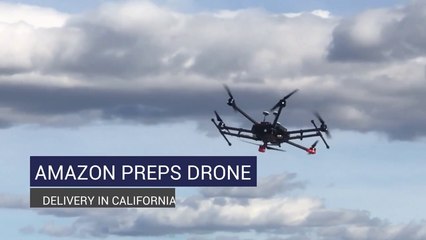 Amazon Preps Drone Delivery in California
