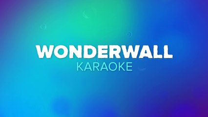 Wonderwall - Oasis Karaoke Lyric