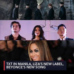 Entertainment wRap: TXT in Manila, Liza Soberano's new label, and Beyoncé's new song