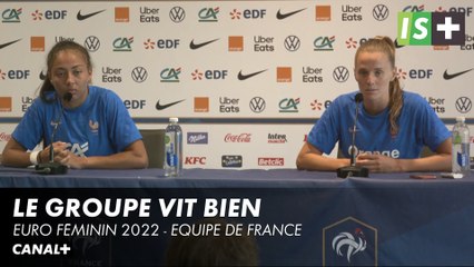 Le groupe vit bien - Euro Féminin 2022