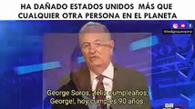 GEORGE SOROS, EL HOMBRE QUE MÁS DAÑO HA HECHO A LA HUMANIDAD