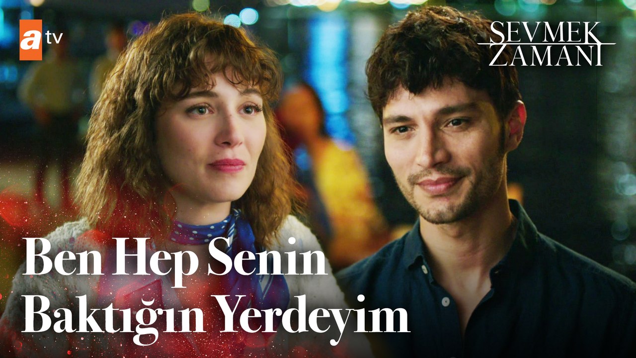 Gözlerinle Sevmek Diye Bir Şey Var...  - Sevmek Zamanı 1. Bölüm