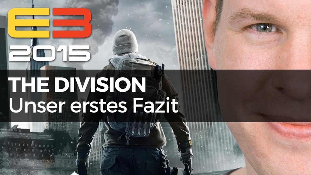 Tom Clancy's The Division - Video-Fazit von der Gameplay-Demo