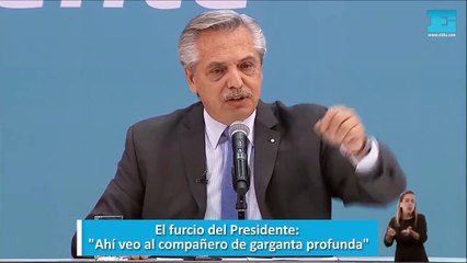 El furcio del Presidente: "Ahí veo al compañero de garganta profunda"