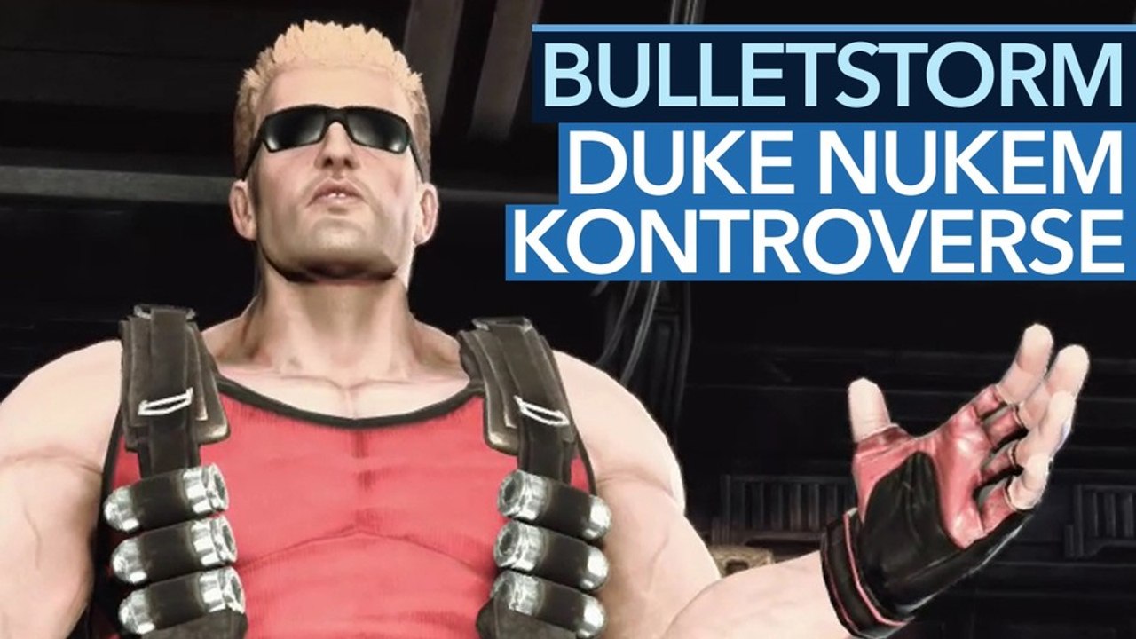 Bulletstorm hd - warum sind die fans sauer? video zur duke-nukem-kontroverse