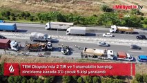 TEM Otoyolu’nda iki tır bir otomobilin karıştığı kazada 5 kişi yaralandı