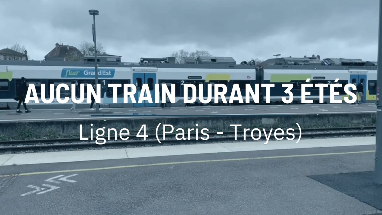 Aucun train durant 3 étés