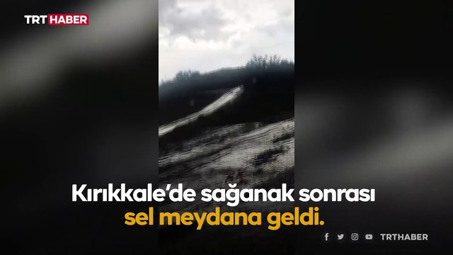 Kırıkkale'de sağanak sele dönüştü: Evleri su bastı