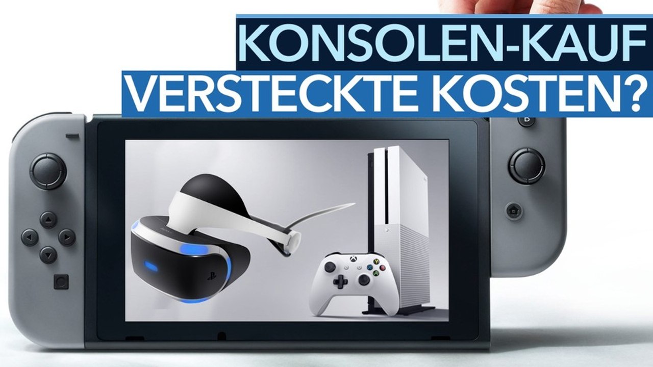 Versteckte Kosten bei Konsolen? - Video: Welche Kosten man bei Nintendo Switch, PS4 und Xbox One gerne übersieht