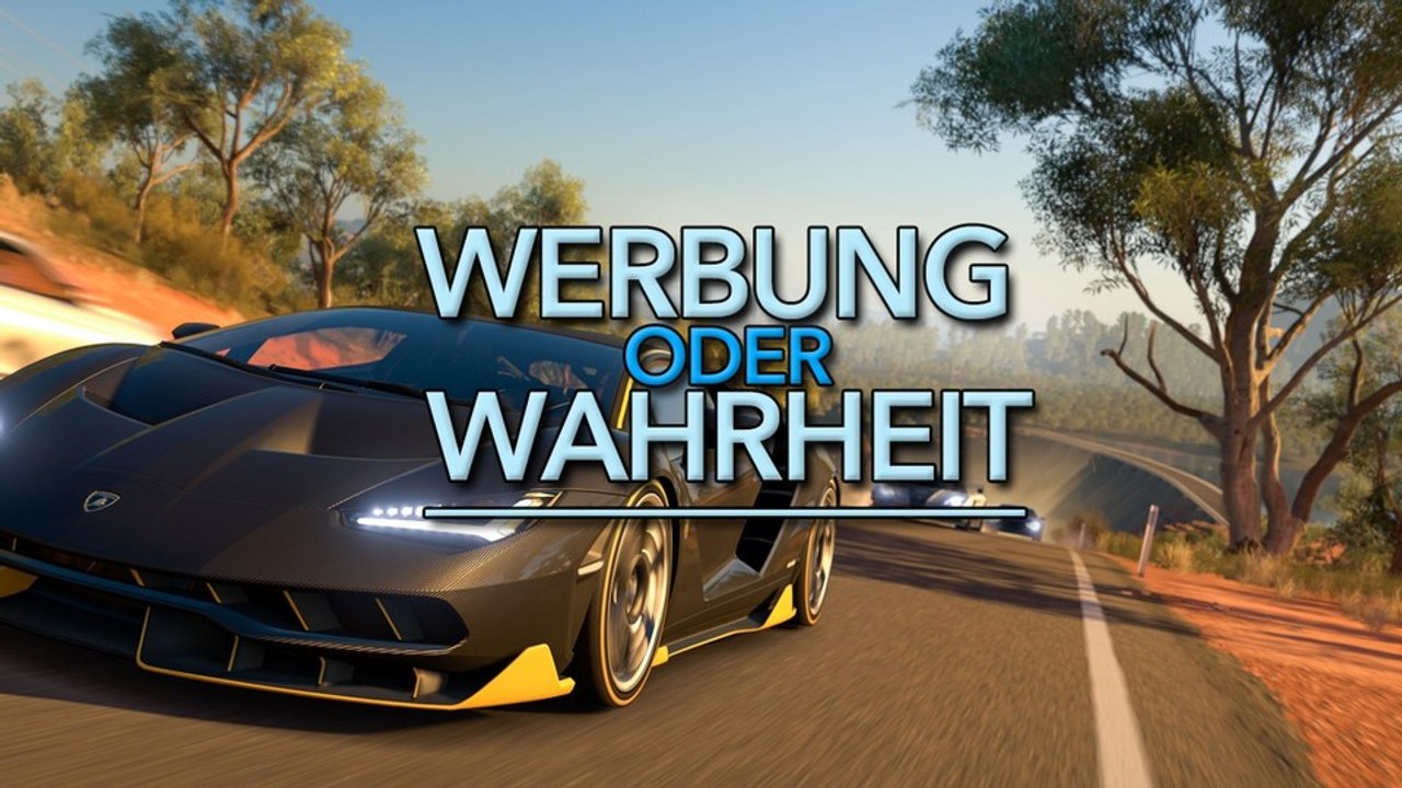 Werbung oder Wahrheit: Forza Horizon 3 - Gut gebrüllt, Microsoft