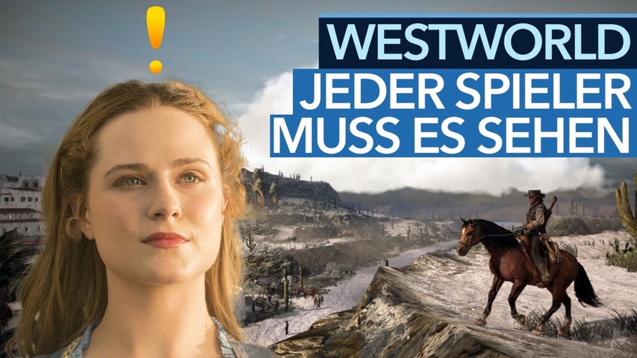 Westworld vs. Gaming - Jeder Spieler muss diese Serie sehen!