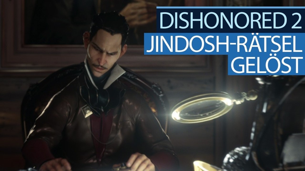 Dishonored 2 - Die Video-Lösung zum Jindosh-Rätsel