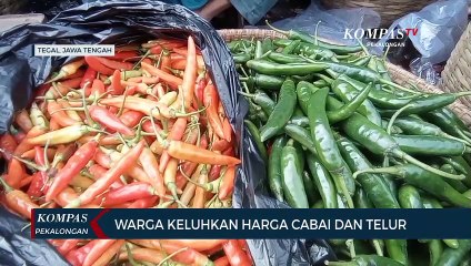 Warga Keluhkan Harga Cabai dan Telur