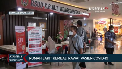 Rumah Sakit Kembali Rawat Pasien Covid-19