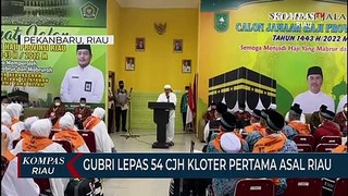 Gubernur Riau Lepas 54 Calon Jamaah Haji Kloter Pertama Asal Riau