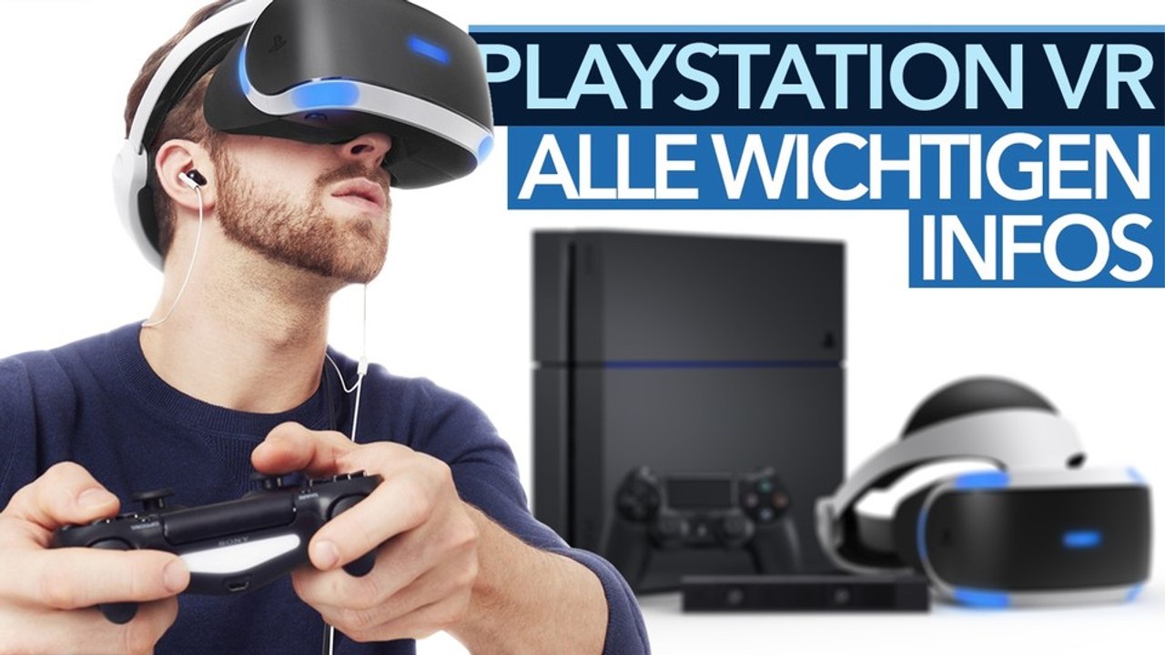 PlayStation VR: Alle Antworten im FAQ - Termin, Preis, Kamera, Spiele, PS4 Pro-Unterstützung & mehr