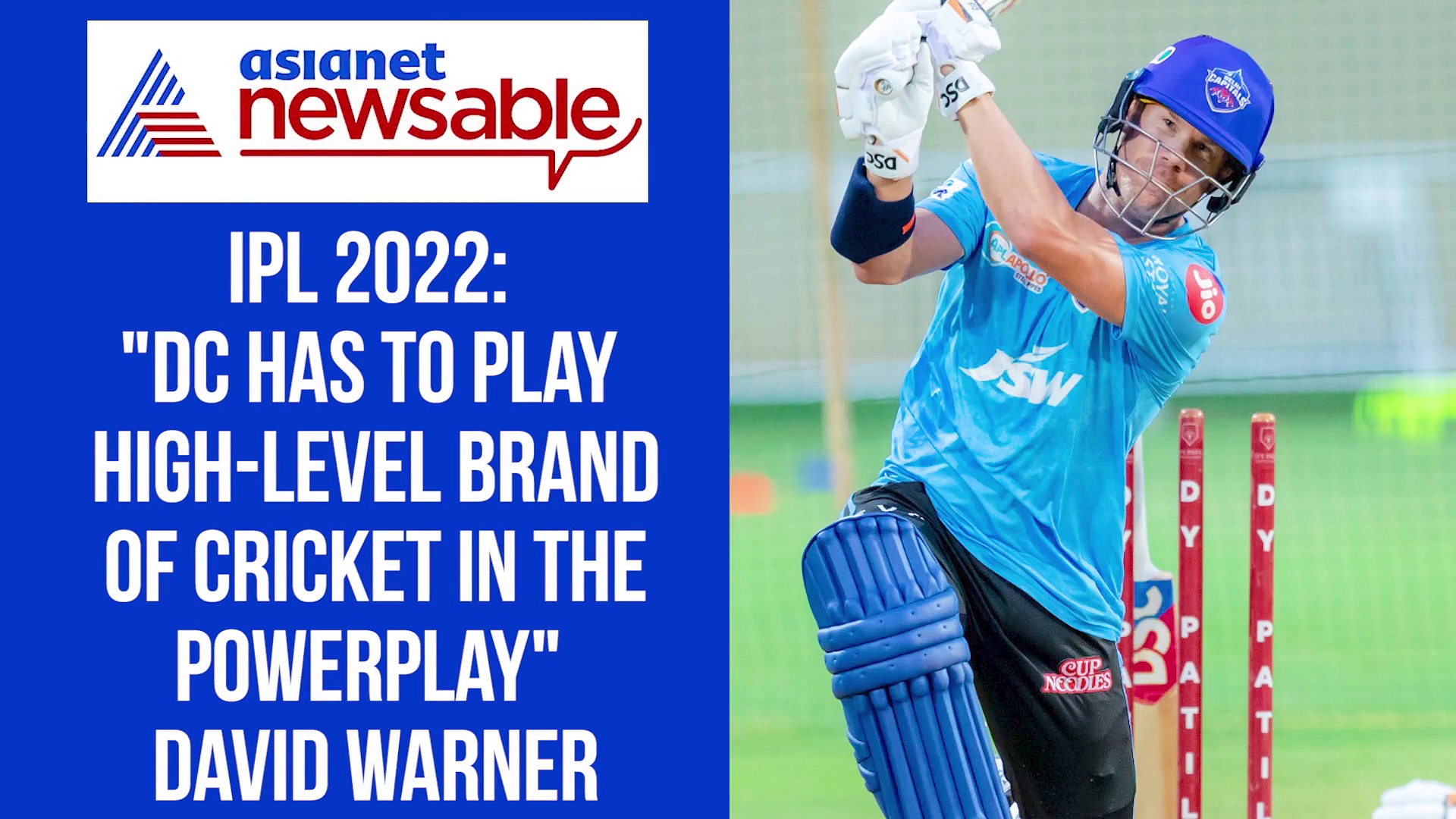 IPL 2022: "DC has to play high-level brand of cricket in the powerplay" - David Warner