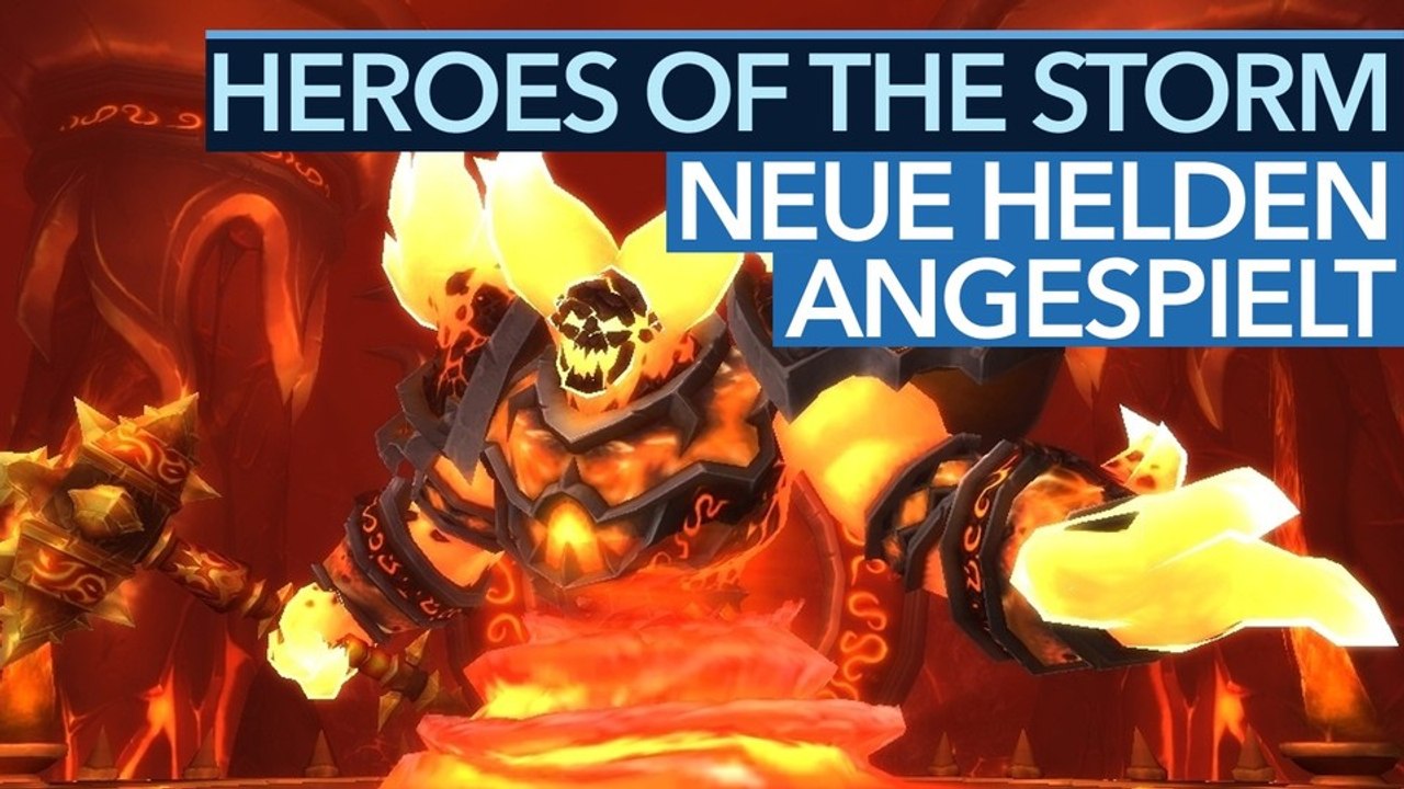 Heroes of the Storm - Gameplay-Fazit zu den neuen Helden Varian und Ragnaros