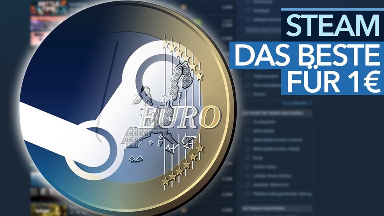 Steam - Die besten Spiele für einen Euro