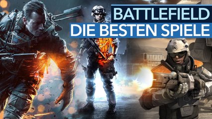Top 10 Battlefield-Spiele - Was ist das beste Battlefield-Game?