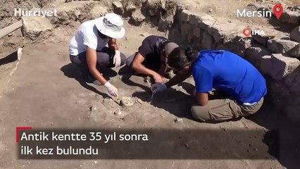Antik kentte 35 yıl sonra ilk kez bulundu
