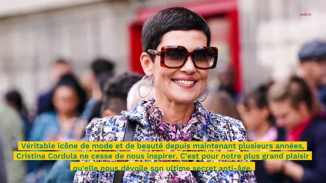 Cristina Cordula : son astuce anti-âge