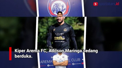 Ditinggal Kekasih Cantik  Selamanya,  Kiper Arema FC Adilson Maringa Berduka