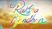 'Rakshabandhan' Trailer will leave you emotional