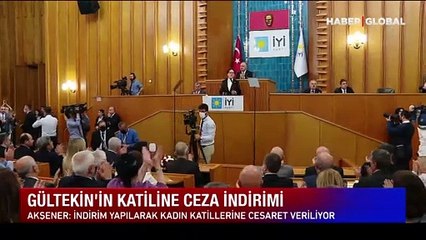 Akşener'den Pınar Gültekin davası kararına tepki: Katillere cesaret veriyorsunuz, yazıklar olsun