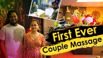 Thai Massage in Chennai _ Couple Massage _ E Spa & Salon _ Anithasampath Vlogs
