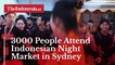 3000 People Attend Indonesian Night Market in Sydney